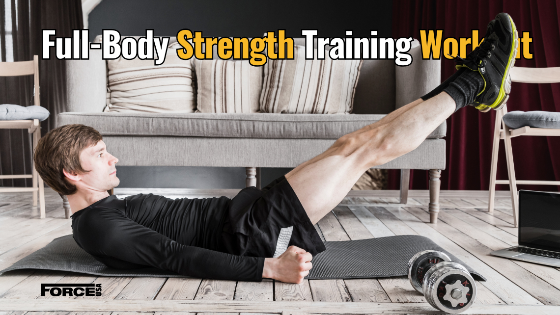 Full-Body Strength Training Workout You Can Do at Home