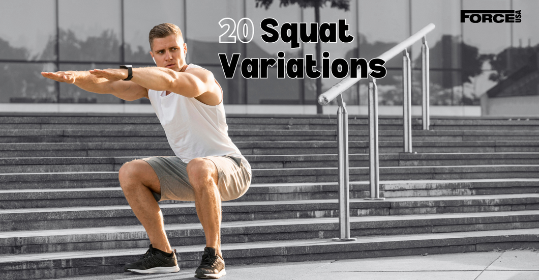 20 Squat Variations to Sculpt Your Legs and Glutes – Force USA